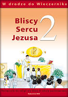Bliscy sercu jezusa kl.2 szk.podst