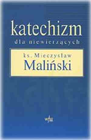 Katechizm dla niewierz�cych-m.op