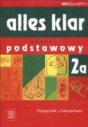 Alles klar 2A j�zyk niemiecki zakres podstawowy Podr�cznik z �wiczeniami
