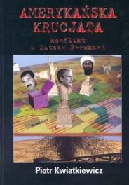 Ameryka�ska krucjata-konflikt w zatoce perskiej