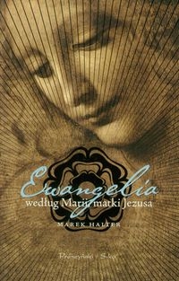 Ewangelia wed�ug marii matki jezusa