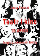 Teatr i kino na weso�o-m.op