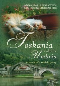 Toskania i okolice Umbria-przewodnik subiektywny