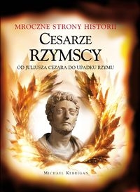 Cesarze rzymscy od Juliusza Cezara .....