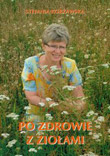 Po zdrowie z zio�ami