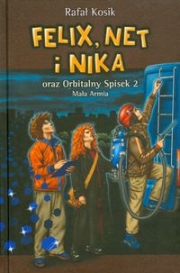 Felix Net i Nika oraz orbitany spisek 2