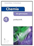 Chemia dla gimnazjum. Cz�� 1. Podr�cznik Substancje i ich w�a�ciwo�ci, wewn�trzna budowa materii