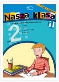 NASZA KLASA. Klasa 2. Semestr 2. Pakiet