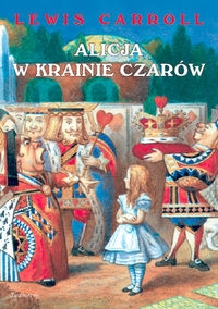 Alicja w krainie czar�w