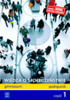 Wiedza o spo�ecze�stwie gimn. kl. 1-3. Podr�cznik cz.1. REFORMA