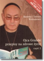 Ojca Grande przepisy na zdrowe �ycie cz.2 - op.mk