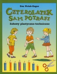 Czterolatek sam potrafi-zabawy plastyczno-techniczne