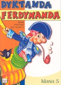 Dyktanda ferdynanda 5