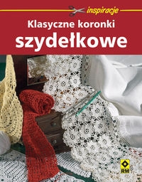Klasyczne koronki szyde�kowe - op.mk