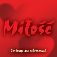 Mi�o��-sentencje dla zakochanych