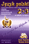 J�zyk polski 2-3. Zbi�r dyktand. Sprawdziany b�yskawiczne