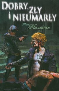 Dobry z�y i nieumar�y