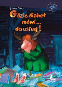 Gdzie diabe� m�wi... do us�ug