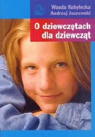 O dziewcz�tach dla dziewcz�t