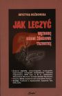 Jak leczy� w�trob�,drogi ��ciowe,trzustk�