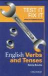 Test it, Fix it, Pre-Intermediate English Verbs and Tenses