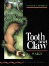 Tooth and claw-saki