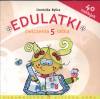 Edulatki. Ćwiczenia 5-latka