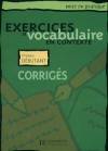 Exercices de vocabulaire en contexte- intermediaire