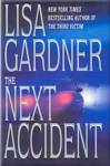 The next accident