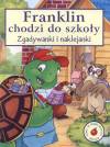 Franklin chodzi do szkoły. Zgadywanki i naklejanki