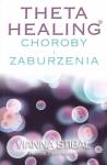 Theta Healing.Choroby i zaburzenia