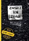 Zniszcz ten dziennik wszędzie