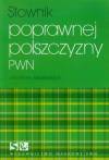 Słownik poprawnej polszczyzny PWN