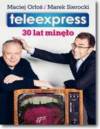 Teleexpress 30 lat minęło