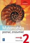 Matematyka. Poznać, zrozumieć. Podręcznik. Klasa 2. Zakres rozszerzony. Liceum i technikum