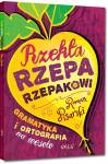 Rzekła rzepa rzepakowi