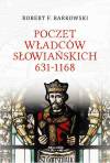 Poczet władców słowiańskich 631-1168