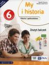 My i historia 6 Zeszyt ćwiczeń