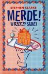 Merde! W rzeczy samej