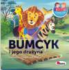 Bumcyk i jego drużyna