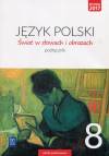 Świat w słowach i obrazach 8 Podręcznik