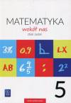 Matematyka wokół nas 5 Zbiór zadań