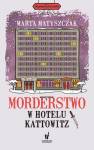 Morderstwo w hotelu Kattowitz