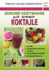 Zdrowe odżywianie Na surowo Koktajle