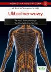 Układ nerwowy. Pamięć, koncentracja i równowaga psychiczna. Medycyna holistyczna. Tom 9