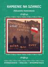 Kamienie na szaniec Aleksandra Kamińskiego Streszczenie, analiza, interpretacja