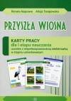 Przyszła wiosna Karty pracy dla I etapu nauczania uczniów z niepełnosprawnością intelektualną