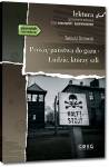 Proszę państwa do gazu. Ludzie, którzy szli. Lektura z opracowaniem