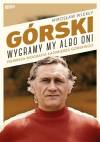 Górski. Wygramy my albo oni