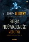 Potęga podświadomości. Modlitwy